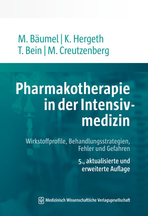 Buchcover Pharmakotherapie in der Intensivmedizin | Thomas Bein | EAN 9783954666492 | ISBN 3-95466-649-9 | ISBN 978-3-95466-649-2