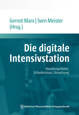 Buchcover Die digitale Intensivstation  | EAN 9783954667833 | ISBN 3-95466-783-5 | ISBN 978-3-95466-783-3