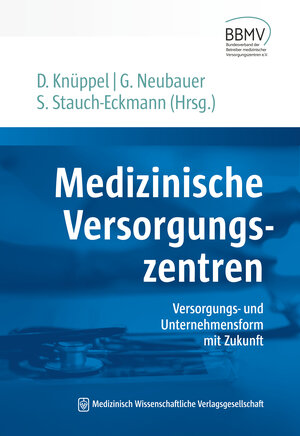 Buchcover Medizinische Versorgungszentren  | EAN 9783954667888 | ISBN 3-95466-788-6 | ISBN 978-3-95466-788-8