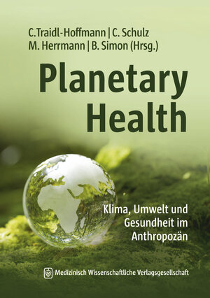Buchcover Planetary Health  | EAN 9783954667895 | ISBN 3-95466-789-4 | ISBN 978-3-95466-789-5