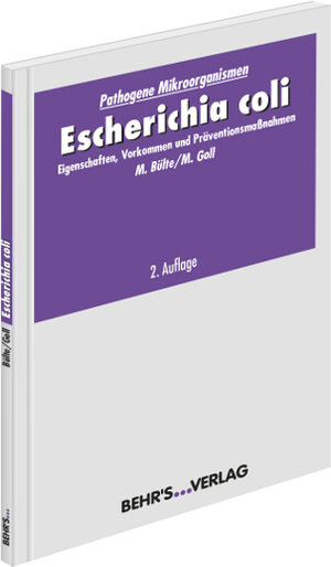 Buchcover Escherichia coli | Prof. Dr. Michael Bülte | EAN 9783954681549 | ISBN 3-95468-154-4 | ISBN 978-3-95468-154-9