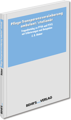Buchcover Pflege-Transparenzvereinbarung ambulant / stationär | Endris Björn Heimer | EAN 9783954682317 | ISBN 3-95468-231-1 | ISBN 978-3-95468-231-7