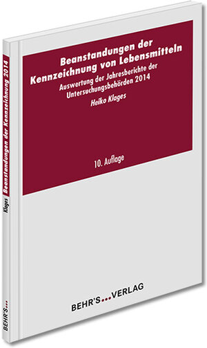 Buchcover Beanstandungen der Kennzeichnung von Lebensmitteln | Heiko Klages | EAN 9783954684076 | ISBN 3-95468-407-1 | ISBN 978-3-95468-407-6