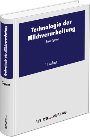 Buchcover Technologie der Milchverarbeitung | Dr.-Ing. Edgar Spreer | EAN 9783954685172 | ISBN 3-95468-517-5 | ISBN 978-3-95468-517-2