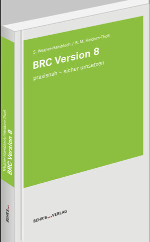 Buchcover BRC Version 8 | Sylvia Wegner-Hambloch | EAN 9783954686698 | ISBN 3-95468-669-4 | ISBN 978-3-95468-669-8
