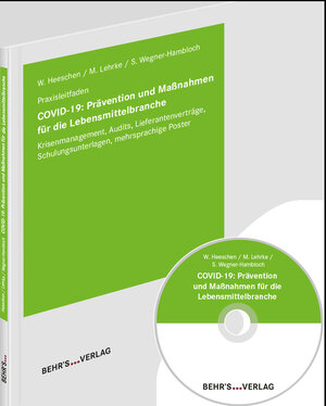 Buchcover COVID-19: Prävention und Maßnahmen für die Lebensmittelbranche | Prof. Walther Heeschen | EAN 9783954687565 | ISBN 3-95468-756-9 | ISBN 978-3-95468-756-5