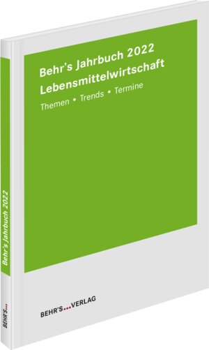 Buchcover Behr's Jahrbuch für die Lebensmittelwirtschaft 2022 | Christian Fichtinger | EAN 9783954688104 | ISBN 3-95468-810-7 | ISBN 978-3-95468-810-4