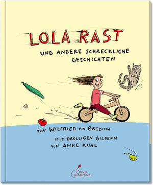 Buchcover Lola rast | Wilfried von Bredow | EAN 9783954700011 | ISBN 3-95470-001-8 | ISBN 978-3-95470-001-1
