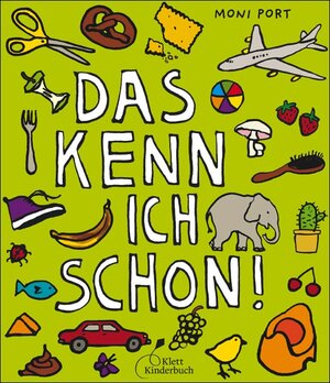 Buchcover Das kenn ich schon | Moni Port | EAN 9783954700103 | ISBN 3-95470-010-7 | ISBN 978-3-95470-010-3
