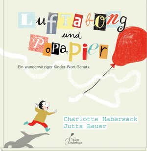 Buchcover Luftabong und Popapier | Charlotte Habersack | EAN 9783954700738 | ISBN 3-95470-073-5 | ISBN 978-3-95470-073-8