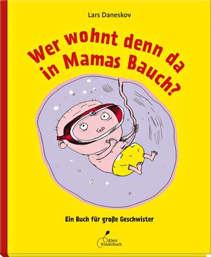 Buchcover Wer wohnt denn da in Mamas Bauch? | Lars Daneskov | EAN 9783954700936 | ISBN 3-95470-093-X | ISBN 978-3-95470-093-6