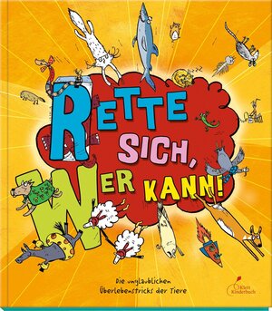 Buchcover Rette sich, wer kann! | Clive Gifford | EAN 9783954701018 | ISBN 3-95470-101-4 | ISBN 978-3-95470-101-8