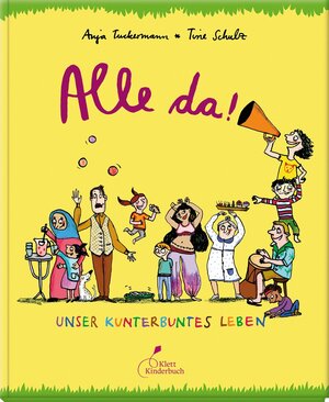 Buchcover Alle da! | Anja Tuckermann | EAN 9783954701049 | ISBN 3-95470-104-9 | ISBN 978-3-95470-104-9