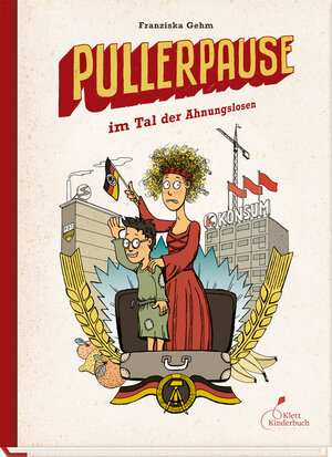 Buchcover Pullerpause im Tal der Ahnungslosen | Franziska Gehm | EAN 9783954701476 | ISBN 3-95470-147-2 | ISBN 978-3-95470-147-6