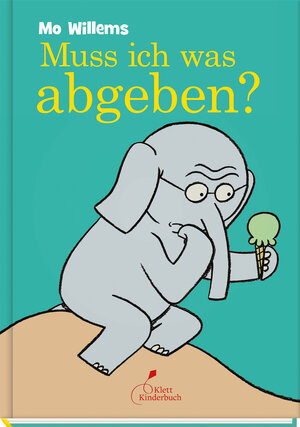 Buchcover Muss ich was abgeben? | Mo Willems | EAN 9783954701544 | ISBN 3-95470-154-5 | ISBN 978-3-95470-154-4