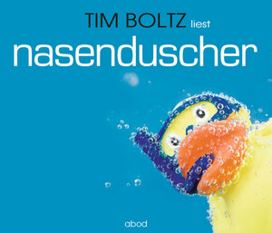 Buchcover Nasenduscher | Tim Boltz | EAN 9783954710973 | ISBN 3-95471-097-8 | ISBN 978-3-95471-097-3
