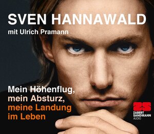 Buchcover Mein Höhenflug, mein Absturz, meine Landung im Leben | Sven Hannawald | EAN 9783954712090 | ISBN 3-95471-209-1 | ISBN 978-3-95471-209-0