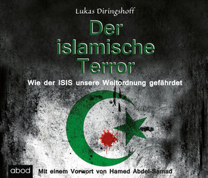 Buchcover Der islamische Terror | Lukas Diringshoff | EAN 9783954713455 | ISBN 3-95471-345-4 | ISBN 978-3-95471-345-5