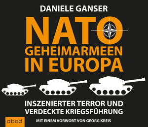 Buchcover Nato-Geheimarmeen in Europa | Daniele Ganser | EAN 9783954714506 | ISBN 3-95471-450-7 | ISBN 978-3-95471-450-6