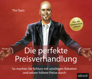 Buchcover Die perfekte Preisverhandlung | Tim Taxis | EAN 9783954715428 | ISBN 3-95471-542-2 | ISBN 978-3-95471-542-8