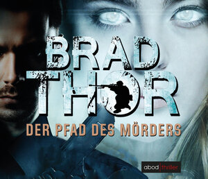 Buchcover Der Pfad des Mörders | Brad Thor | EAN 9783954715619 | ISBN 3-95471-561-9 | ISBN 978-3-95471-561-9