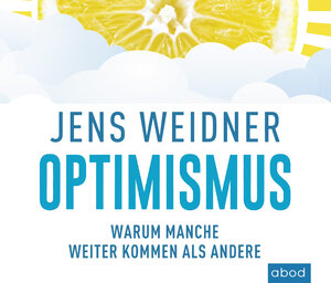 Buchcover Optimismus | Jens Weidner | EAN 9783954715633 | ISBN 3-95471-563-5 | ISBN 978-3-95471-563-3