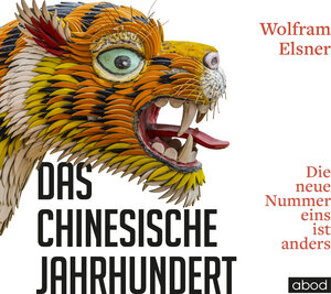 Buchcover Das chinesische Jahrhundert | Wolfram Elsner | EAN 9783954716999 | ISBN 3-95471-699-2 | ISBN 978-3-95471-699-9