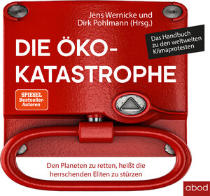 Buchcover Die Öko-Katastrophe | Jens Wernicke | EAN 9783954717392 | ISBN 3-95471-739-5 | ISBN 978-3-95471-739-2