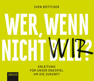 Buchcover Wer, wenn nicht Bill? | Sven Böttcher | EAN 9783954717965 | ISBN 3-95471-796-4 | ISBN 978-3-95471-796-5