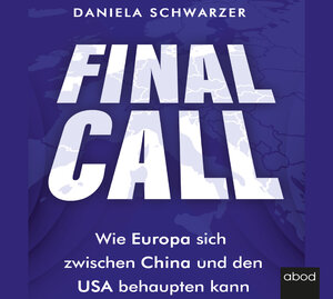 Buchcover Final Call | Daniela Schwarzer | EAN 9783954718016 | ISBN 3-95471-801-4 | ISBN 978-3-95471-801-6
