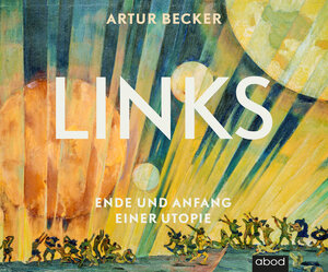 Buchcover Links | Artur Becker | EAN 9783954718443 | ISBN 3-95471-844-8 | ISBN 978-3-95471-844-3