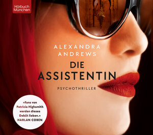 Buchcover Die Assistentin | Alexandra Andrews | EAN 9783954719396 | ISBN 3-95471-939-8 | ISBN 978-3-95471-939-6