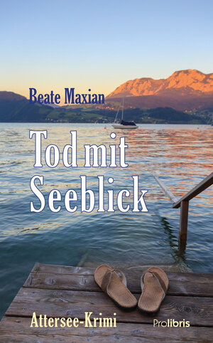 Buchcover Tod mit Seeblick | Beate Maxian | EAN 9783954750627 | ISBN 3-95475-062-7 | ISBN 978-3-95475-062-7