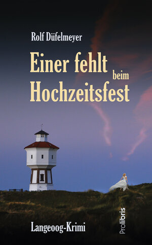 Buchcover Einer fehlt beim Hochzeitsfest | Rolf Düfelmeyer | EAN 9783954751716 | ISBN 3-95475-171-2 | ISBN 978-3-95475-171-6