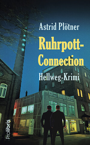 Buchcover Ruhrpott-Connection | Astrid Plötner | EAN 9783954752430 | ISBN 3-95475-243-3 | ISBN 978-3-95475-243-0