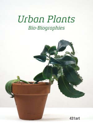 Buchcover Urban Plants | Torsten Grosch | EAN 9783954762460 | ISBN 3-95476-246-3 | ISBN 978-3-95476-246-0