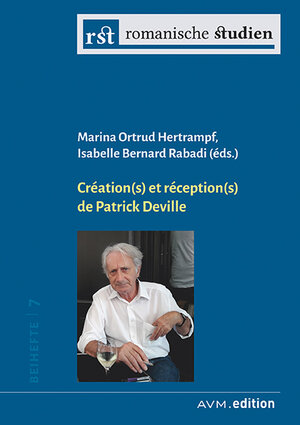 Buchcover Création(s) et réception(s) de Patrick Deville | Marina Ortrud Hertrampf | EAN 9783954771004 | ISBN 3-95477-100-4 | ISBN 978-3-95477-100-4