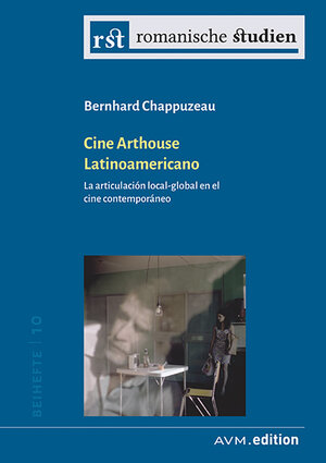 Buchcover Cine Arthouse Latinoamericano | Bernhard Chappuzeau | EAN 9783954771059 | ISBN 3-95477-105-5 | ISBN 978-3-95477-105-9