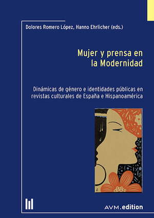 Buchcover Mujer y prensa en la Modernidad  | EAN 9783954771288 | ISBN 3-95477-128-4 | ISBN 978-3-95477-128-8