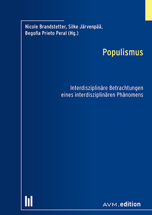 Buchcover Populismus  | EAN 9783954771356 | ISBN 3-95477-135-7 | ISBN 978-3-95477-135-6