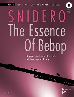 Buchcover The Essence Of Bebop Flute  | EAN 9783954810574 | ISBN 3-95481-057-3 | ISBN 978-3-95481-057-4