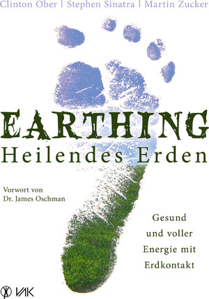Buchcover Earthing - Heilendes Erden | Clinton Ober | EAN 9783954840038 | ISBN 3-95484-003-0 | ISBN 978-3-95484-003-8