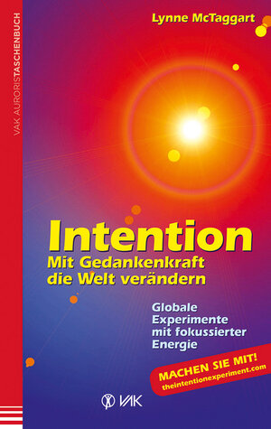 Buchcover Intention | Lynne McTaggart | EAN 9783954840137 | ISBN 3-95484-013-8 | ISBN 978-3-95484-013-7