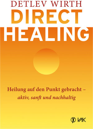 Buchcover Direct Healing | Detlev Wirth | EAN 9783954840519 | ISBN 3-95484-051-0 | ISBN 978-3-95484-051-9