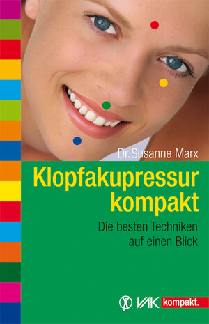 Buchcover Klopfakupressur kompakt | Susanne Marx | EAN 9783954841646 | ISBN 3-95484-164-9 | ISBN 978-3-95484-164-6