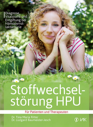 Buchcover Stoffwechselstörung HPU | Dr. Liutgard Baumeister-Jesch | EAN 9783954843022 | ISBN 3-95484-302-1 | ISBN 978-3-95484-302-2
