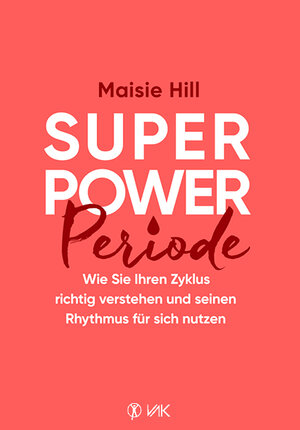 Buchcover Superpower Periode | Maisie Hill | EAN 9783954844104 | ISBN 3-95484-410-9 | ISBN 978-3-95484-410-4