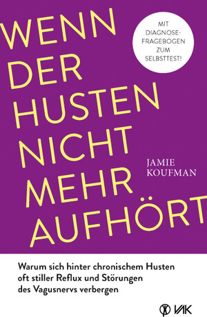 Buchcover Wenn der Husten nicht mehr aufhört | Jamie Koufman | EAN 9783954844265 | ISBN 3-95484-426-5 | ISBN 978-3-95484-426-5