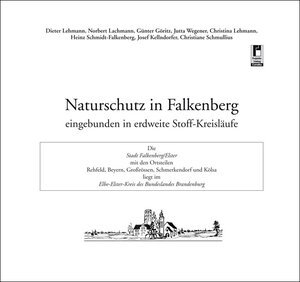 Buchcover Naturschutz in Falkenberg | Heinz Schmidt-Falkenberg | EAN 9783954863839 | ISBN 3-95486-383-9 | ISBN 978-3-95486-383-9