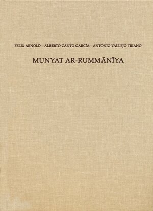 Buchcover Munyat ar-Rummaniya | Felix Arnold | EAN 9783954900664 | ISBN 3-95490-066-1 | ISBN 978-3-95490-066-4